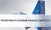 Advance Steel: What’s New in 2015